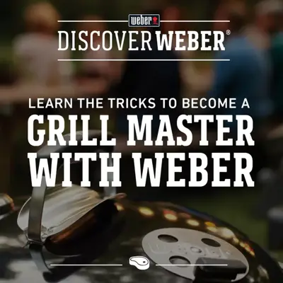 Discover Weber In Store Event!